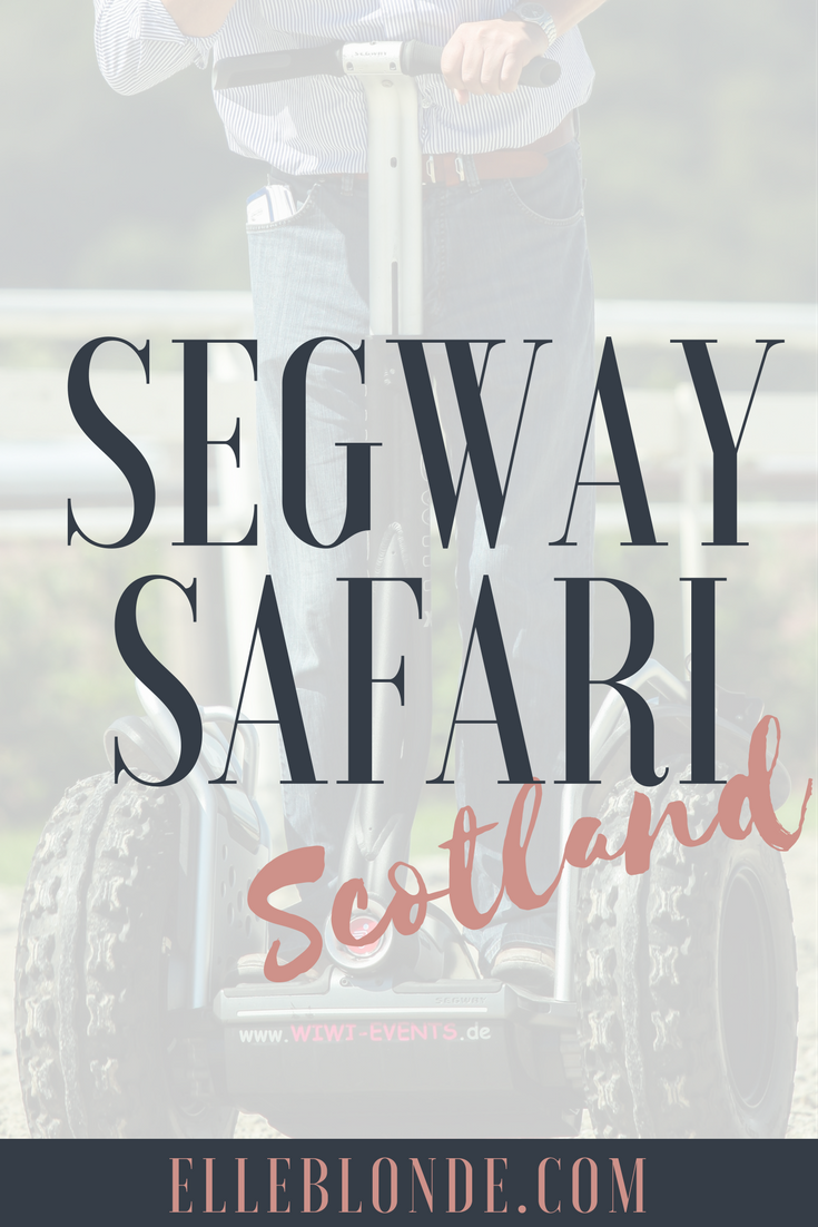 pinterest-graphic-segway-safari-what-to-do-in-falkirk-scotland-travel-tips-elle-blonde-luxury-lifestyle-destiation-blog