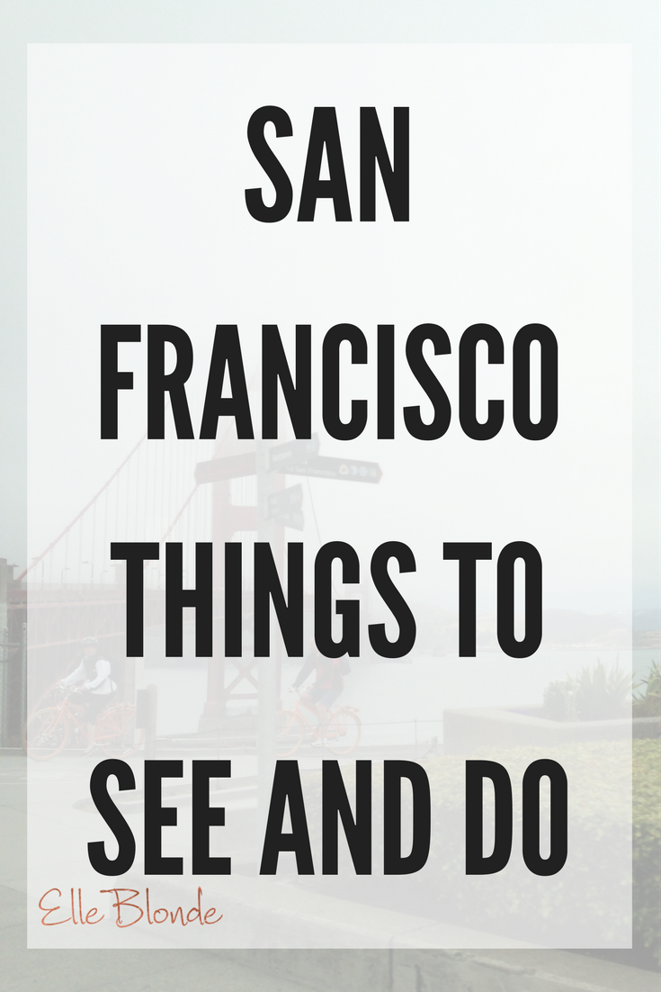 San Francisco: Don't Miss Out On This When You're In The Golden City 9