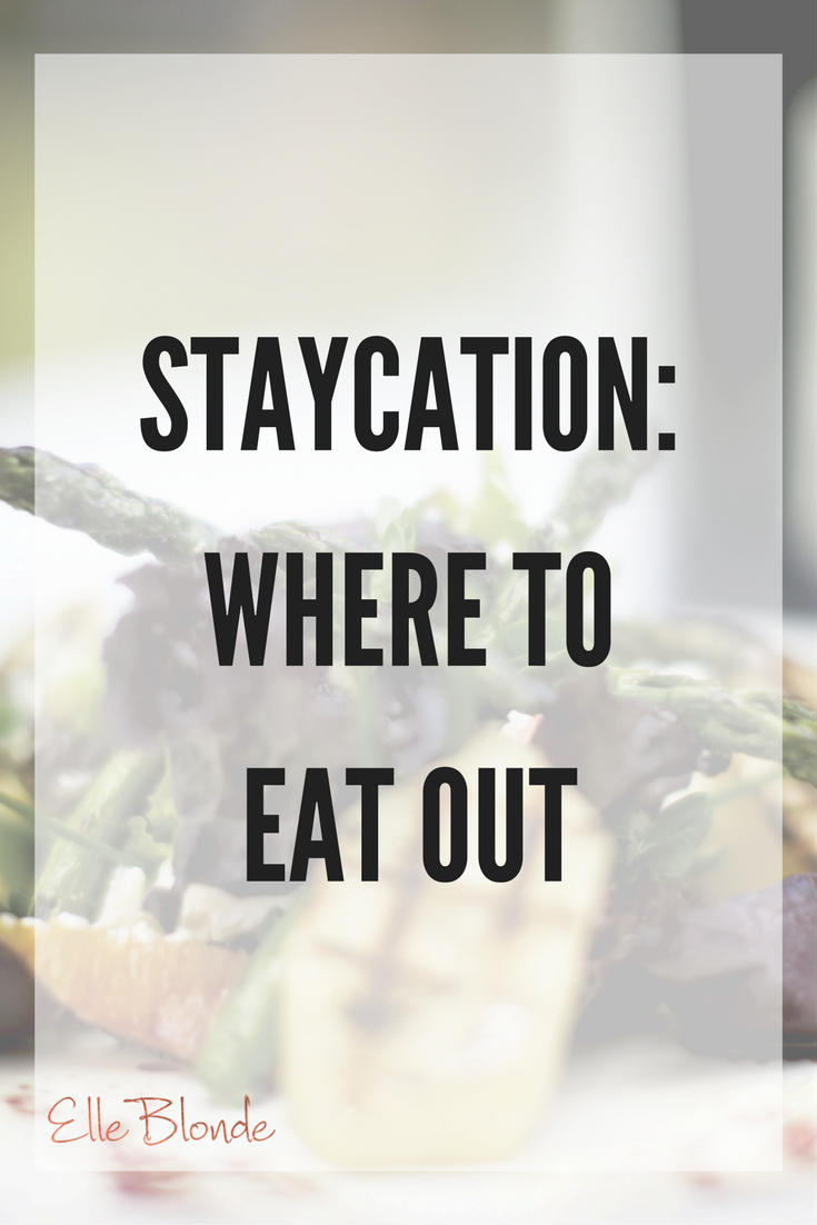 5 Of The Best Places To Eat On Your Staycation 2