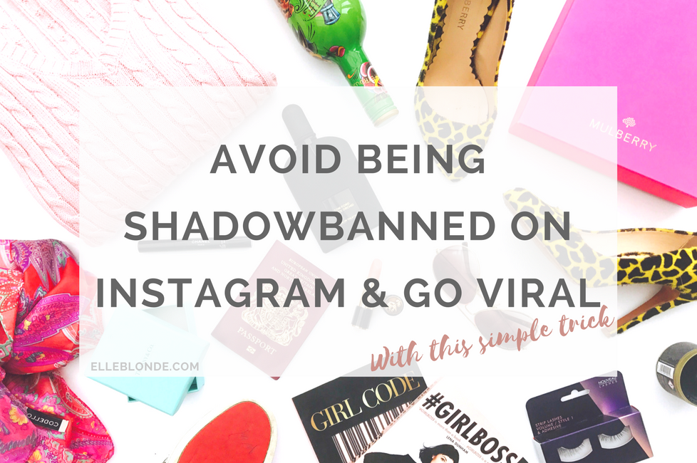 AVOID BEING SHADOWBANNED ON INSTAGRAM & GO VIRAL