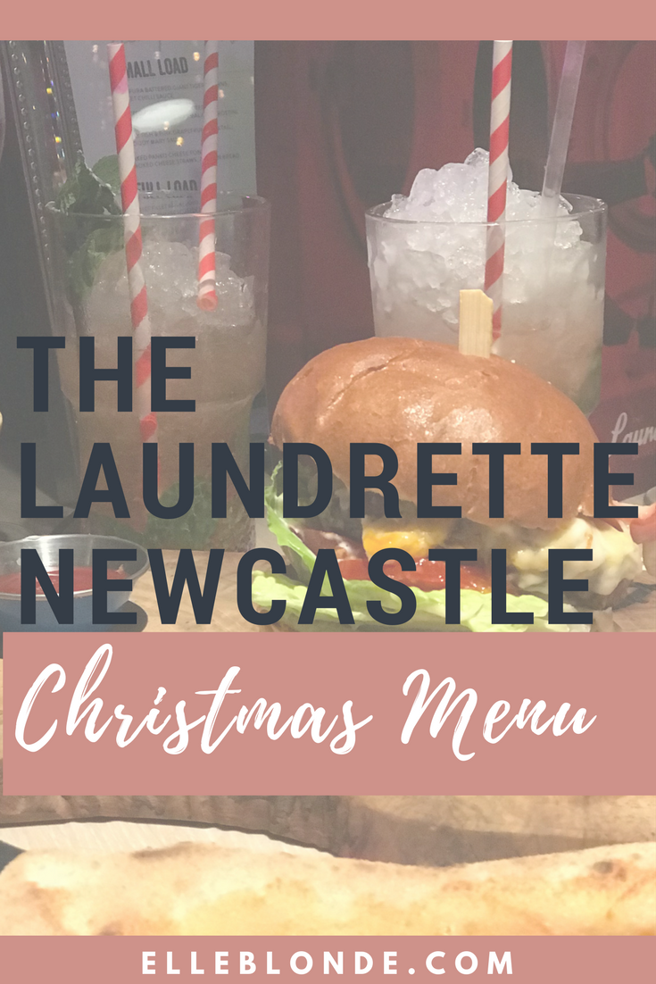 The Laundrette, Newcastle | Cocktails & Carbs, Christmas Menu Launch for the Festive Season | Burgers & Pizzas | Elle Blonde Luxury Lifestyle Destination Blog