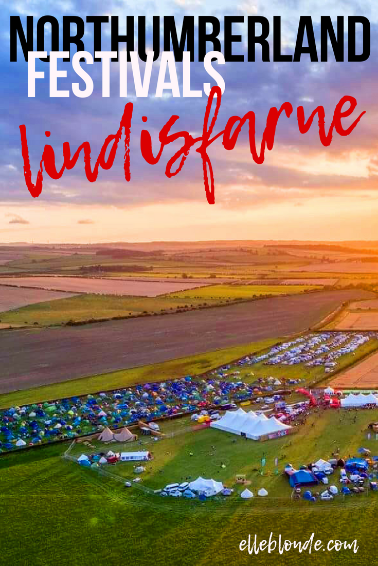 Lindisfarne Festival | Festivals in Northumberland | Summer Festivals UK | Elle Blonde Luxury Lifestyle Destination Blog
