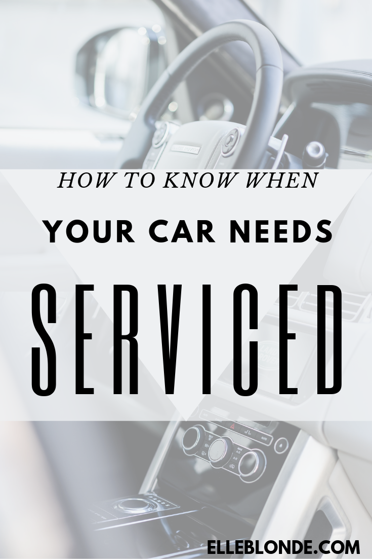 Looking when is best to get your car serviced? Here's our top car care guidance tips | Elle Blonde Luxury Lifestyle Destination Blog