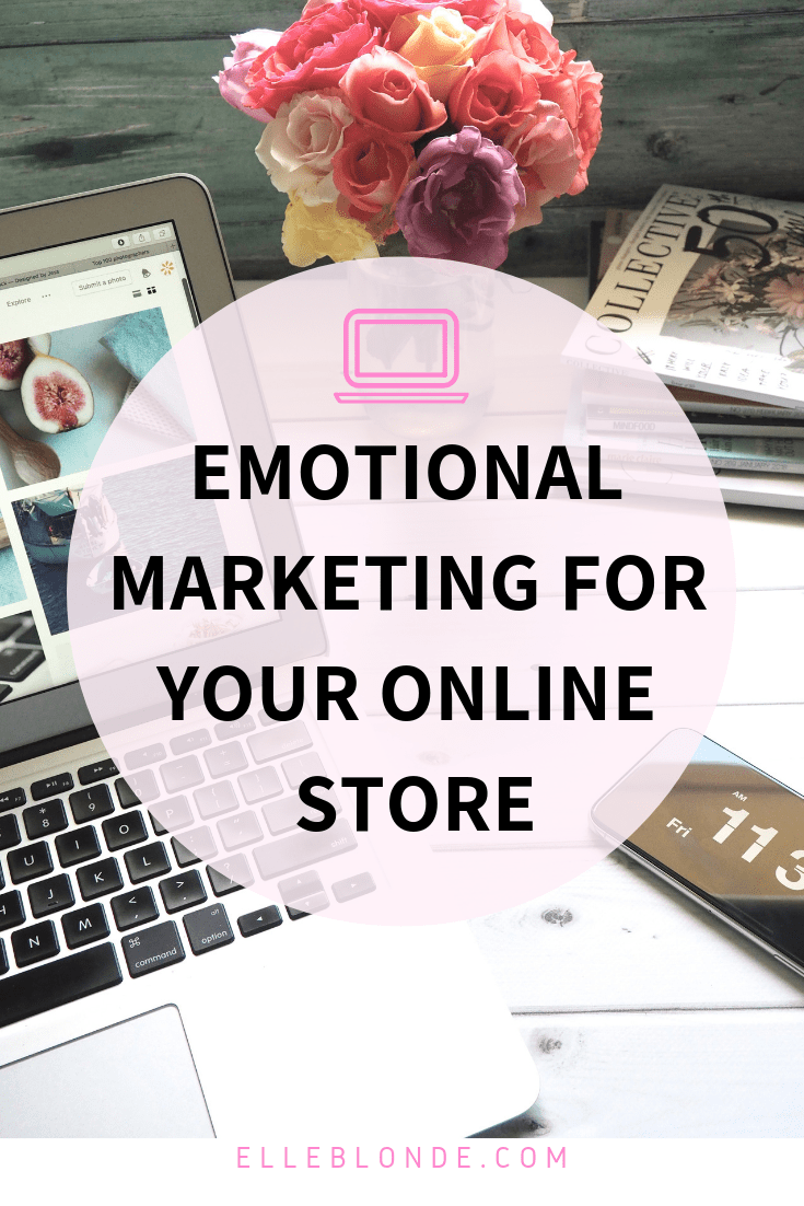 Emotional marketing can help increase ecommerce sales, find out the tips to growing your revenue | Business advice | Elle Blonde Luxury Lifestyle Destination Blog