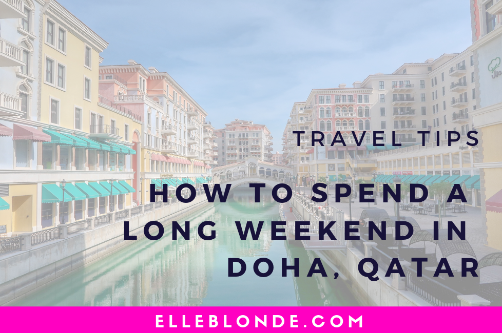 Visit Qatar – How to spend 4 Days in Doha 29