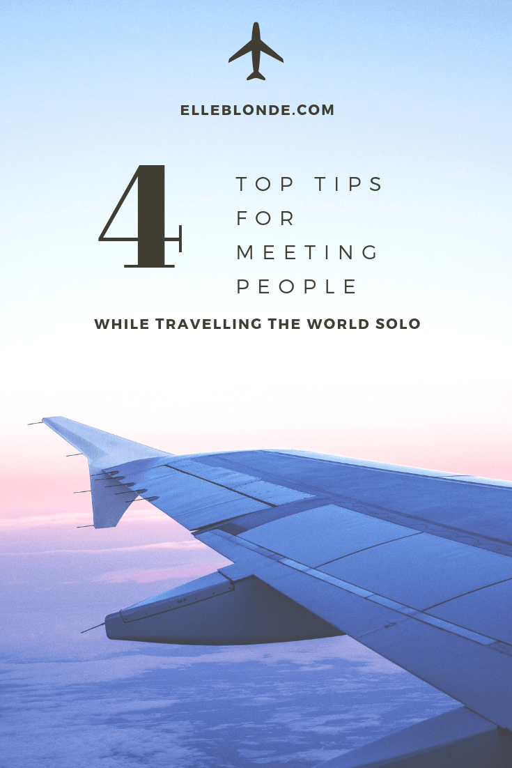 Solo Traveller: 5 Ways How to Meet New People 1
