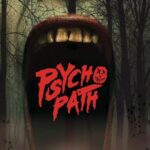 Everything You Need To Know About Psycho Path Fright Night