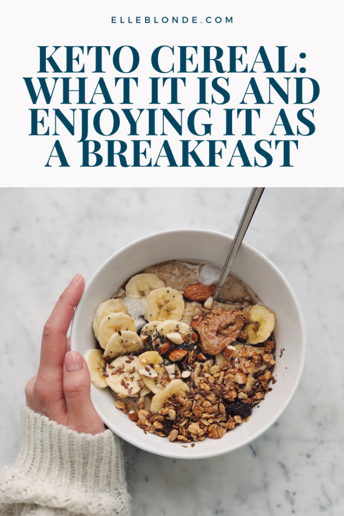 Keto Cereal Is A Real Thing: Three Types You Can Choose From 5