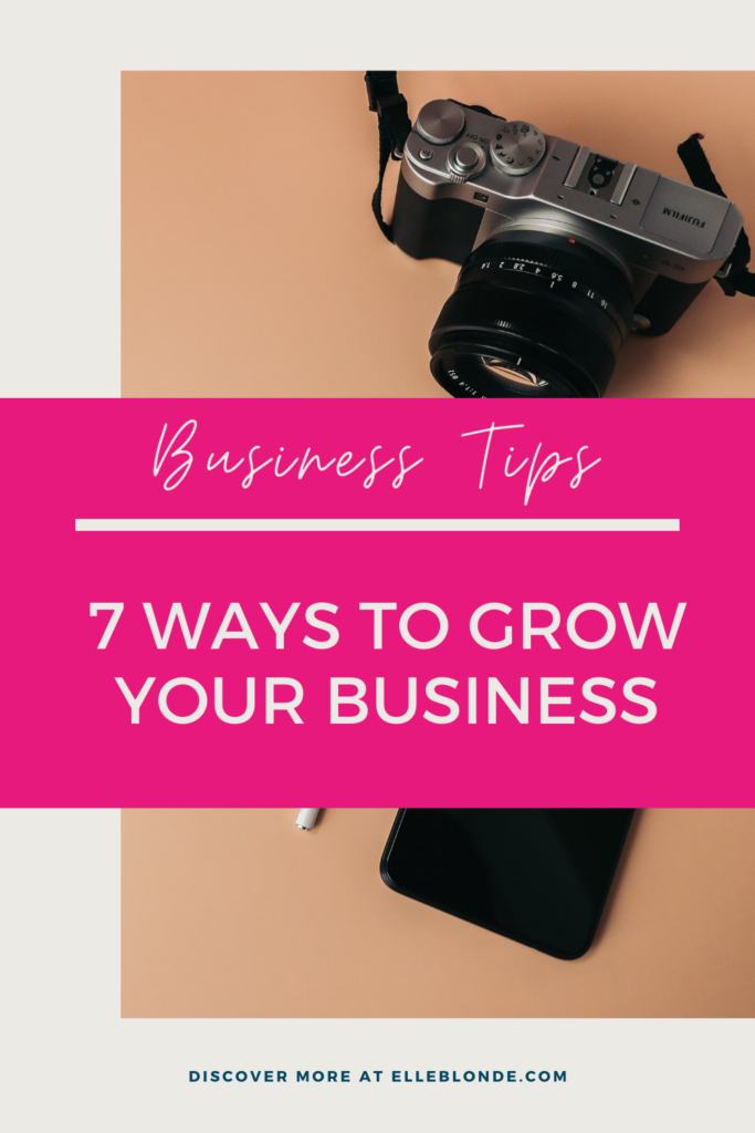 7 Ways to grow your business opportunities during COVID-19 | Business Tips | Elle Blonde Luxury Lifestyle Destination Blog